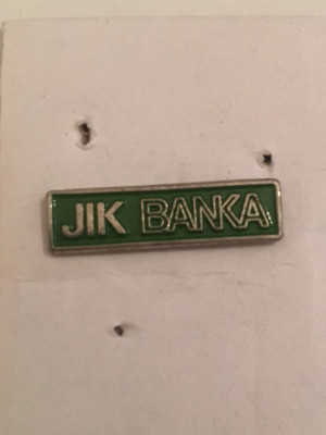 Serbia - Insigna JIK BANKA foto