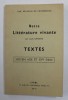 NOTRE LITTERATURE VIVANTE par LOUIS CHAIGNE - TEXTES - MOYEN AGE ET XVI e SIECLE , 1963