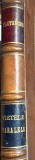 VIETELE PARALELE,PLUTARCH/TRADUCERE se P.M.GEORGESCU/BUCURESCI 1891/LEGATURA DE EPOCA CU COTOR SI COLTARI DIN PIELE/280 pagini / STARE BUNA/ PRET !