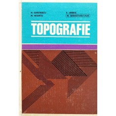 Topografie - N. Cristescu, M. Nemteanu , F571