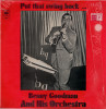 Vinil Benny Goodman And His Orchestra – Put That Swing Back ... (-VG), Jazz