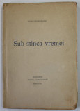 SUB STANCA VREMII , versuri de OVID DENSUSIANU , 1919