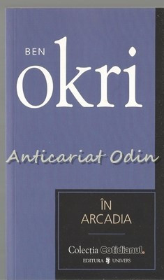 In Arcadia - Ben Okri foto