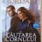 CICLUL ROATA TIMPULUI , IN CAUTAREA CORNULUI , VOLUMUL II de ROBERT JORDAN , 2022