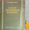 Criza Imperiului Britanic R. Palme Dutt