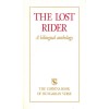The Lost Rider - A bilingual anthology