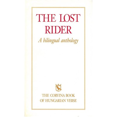 The Lost Rider - A bilingual anthology foto
