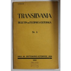 TRANSILVANIA , BULETIN DE TECHNICA CULTURALA , NR. 5 , 1934