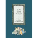 I SAW ESAU: THE SCHOOLCHILD&#039;S POCKET BOOK
