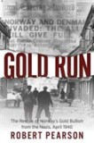 Gold Run | Robert Pearson