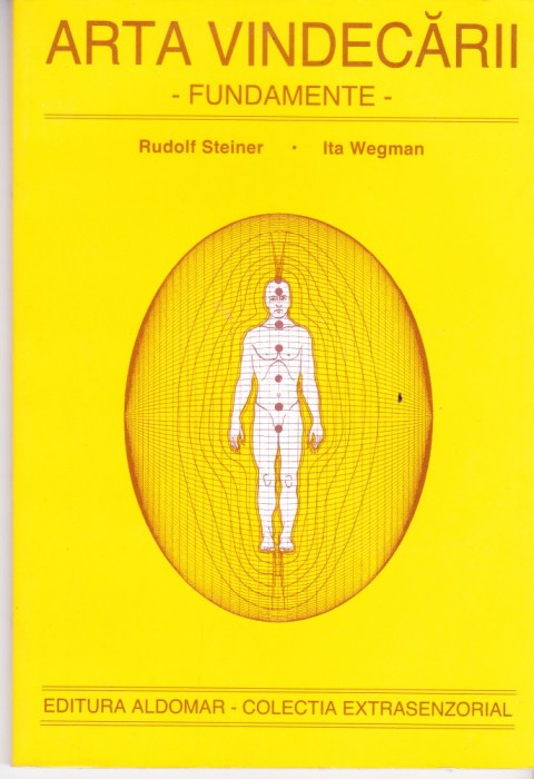 AS - RUDOLF STEINER - ARTA VINDECARII