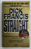 STRAIGHT by DICK FRANCIS , 1989