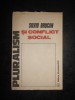 SILVIU BRUCAN - PLURALISM SI CONFLICT SOCIAL