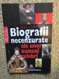 Biografii Necenzurate Oameni Celebri - Will Cuppy - Istorie - 180 Pagini