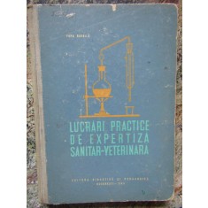 Popa Gavrila - Lucrari practice de expertiza sanitar-veterinara