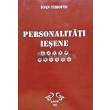 Personalitati iesene Vol.11 - 2008 - Ioan Timofte (B177)