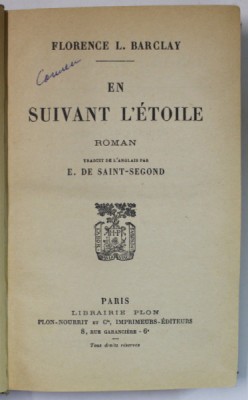 EN SUIVANT L &amp;#039; ETOILE par FLORENCE L. BARCLAY , 1923 foto