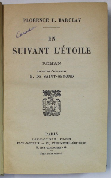 EN SUIVANT L &#039; ETOILE par FLORENCE L. BARCLAY , 1923