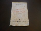 BUNA DIMINEATA -DINU CONSTANTINESCU, 1943, Alta editura