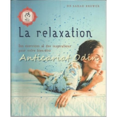 La Relaxation - Sarah Brewer
