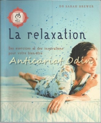 La Relaxation - Sarah Brewer foto