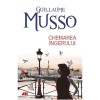 Chemarea Ingerului - Guillaume Musso, Allfa, Fictiune, Romana, Coperta Brosata, Roman