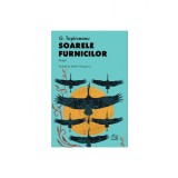 Soarele furnicilor - George Top&icirc;rceanu