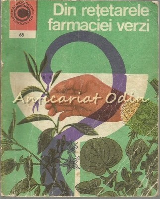 Din Retetarele Farmaciei Verzi - F. Silva foto