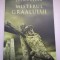 Misterul Graalului - Julius Evola