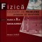 FIZICA. CULEGERE DE PROBLEME PROPUSE SI REZOLVATE PENTRU CLASA A X-A SI EXAMENUL DE BACALAUREAT-MIHAELA CHI-333166