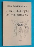 Vasile Smarandescu &ndash; Exclamatia muritorului