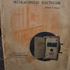 St. Georgescu Gorjan - Manualul instalatorului electrician, editia a doua (1942)