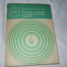 M. ALEXAN, OVIDIU BOJOR - FRUCTELE SI LEGUMELE FACTORI DE TERAPIE NATURALA 1983