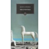 Nichita Stanescu - Necuvintele - Jurnalul National