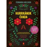Hurrik&aacute;nok &eacute;vada - Fernanda Melchor