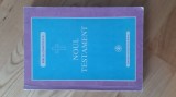 Bartolomeu Valeriu Anania - Biblia comentata . Noul Testament ( 1993 )