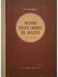 I. S. Lialicov - Metode fizico chimice de analiza (Editia: 1953)