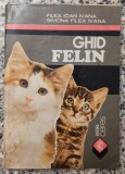Ghid felin - Filea Ioan Ivana, Simona Filea Ivana