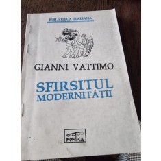 Sfarsitul modernitatii - Gianni Vattimo