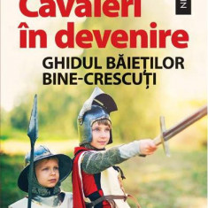 Cavaleri in devenire