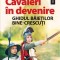 NOUA! Cavaleri in devenire. Ghidul baietilor bine-crescuti - HEATHER HAUPT