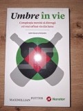 Umbre in vie- Maximillian Potter