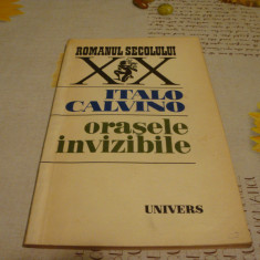 Italo Calvino - Orasele invizibile - 1979