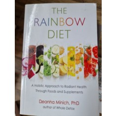 Deanna Minich - The Rainbow diet
