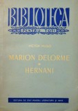 Victor Hugo - Marion Delorme * Hernani