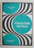 Psihologie Socială - Pantelimon Golu, Carte de Antichariat, Stiinta, Psihologie