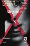 Biografia lui X - Catherine Lacey - Editura Trei