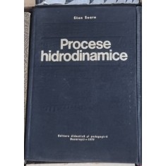 Stan Soare - Procese Hidrodinamice