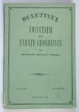 BULETINUL SOCIETATII DE STIINTE GEOGRAFICE DIN REPUBLICA SOCIALISTA ROMANIA , SERIE NOUA , VOLUMUL VI , 1982