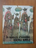 UN MANUSCRIS AL VOIEVODULUI IEREMIA MOVILA de G. POPESCU VILCEA , Bucuresti 1984
